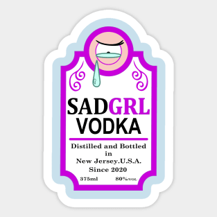 Sad Girl Vodka Sticker